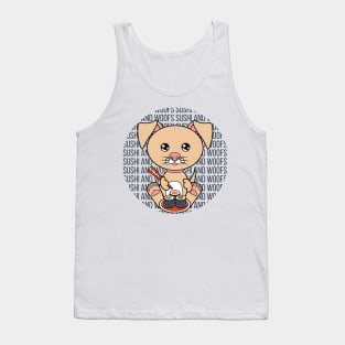 All I Need is sushi and dogs, sushi and dogs, sushi and dogs lover Tank Top